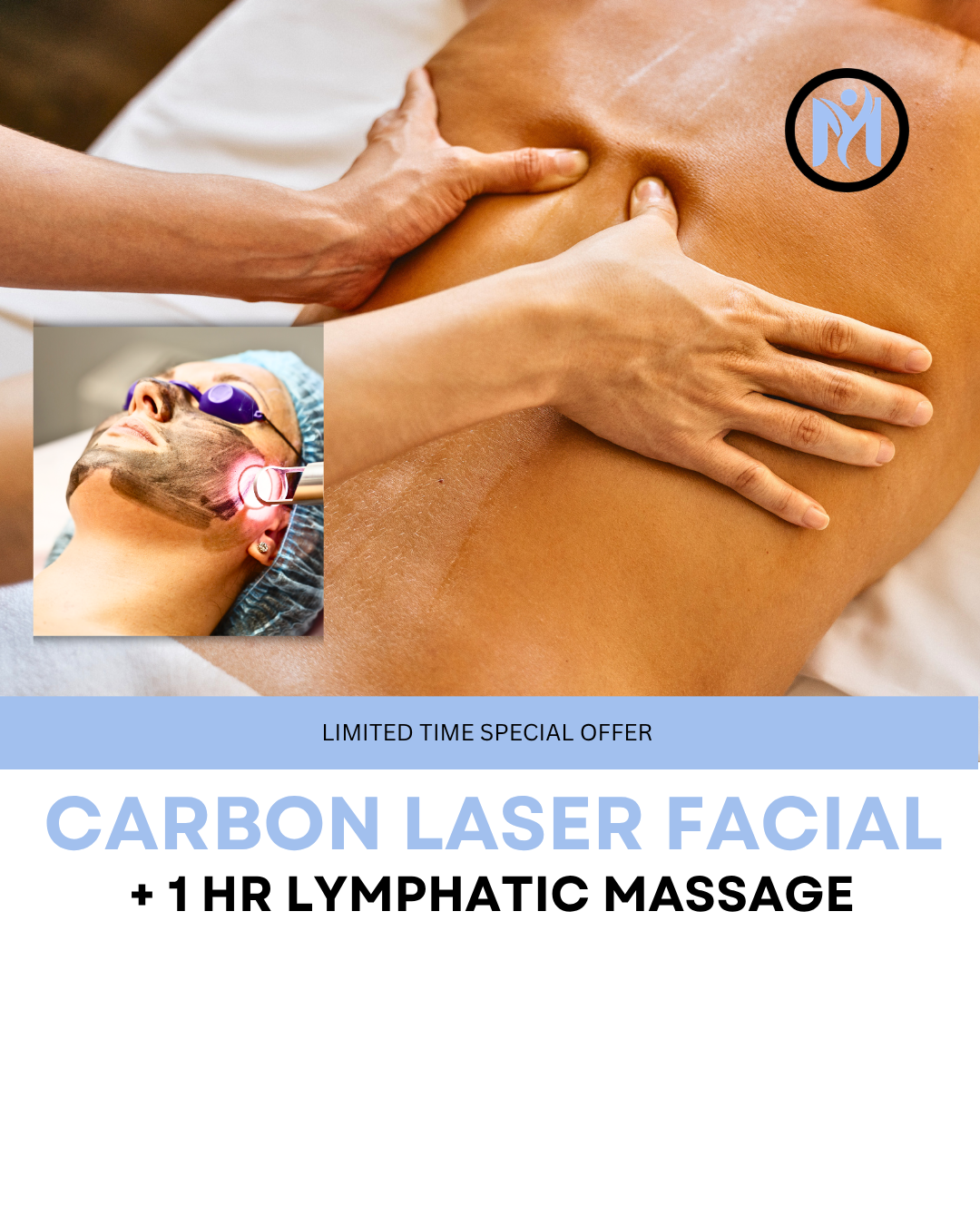 PACKAGE CARBON LASER FACIAL + 1HR LYMPHATIC MASSAGE
