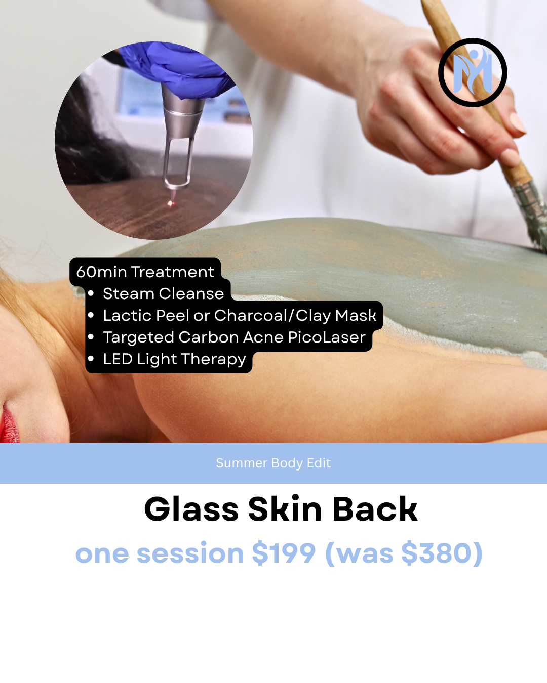 GLASS BACK WITH PICOLASER $199