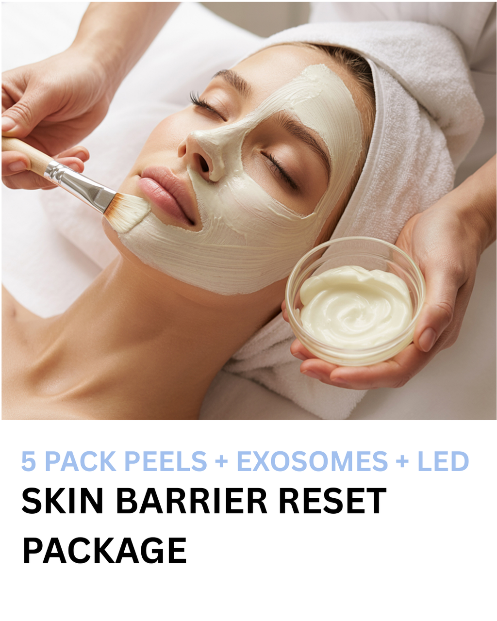BARRIER RESET PACKAGE: 5 PEELS + EXOSOMES + LED LIGHT THERAPY